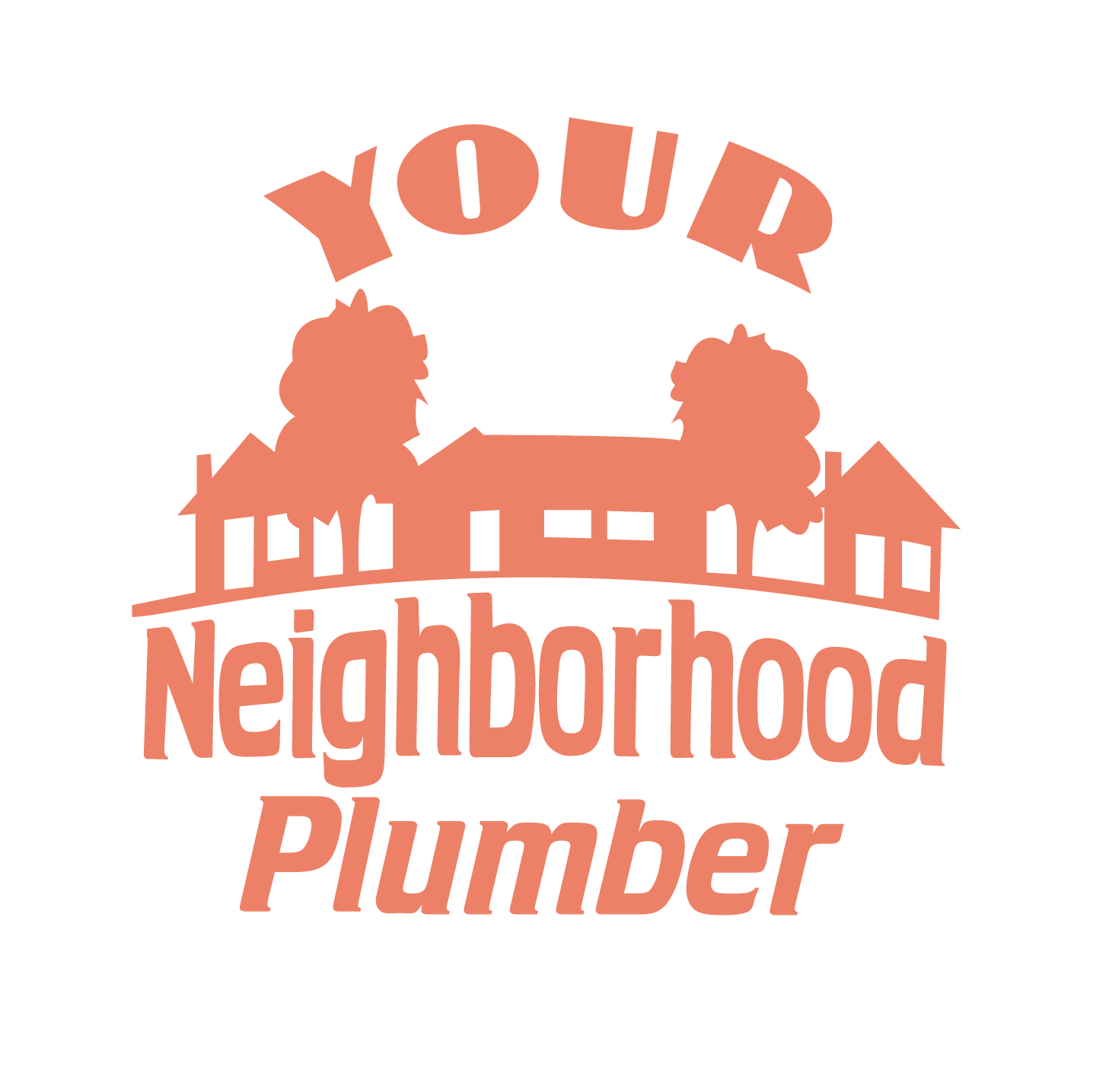 Your Neighborhood Plumber